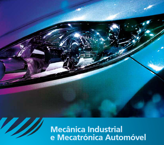 Mecânica Industrial & Mecatrónica Automóvel